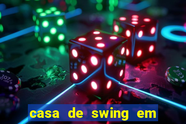 casa de swing em foz do igua莽u